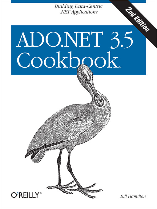 Title details for ADO.NET 3.5 Cookbook by Bill Hamilton - Wait list